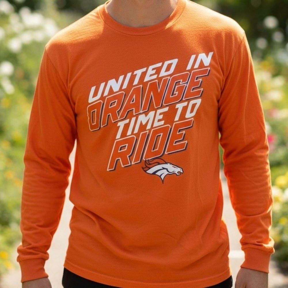 Denver Broncos NFL Long Sleeve T Shirt Mens Large United in Orange Time to Ride
